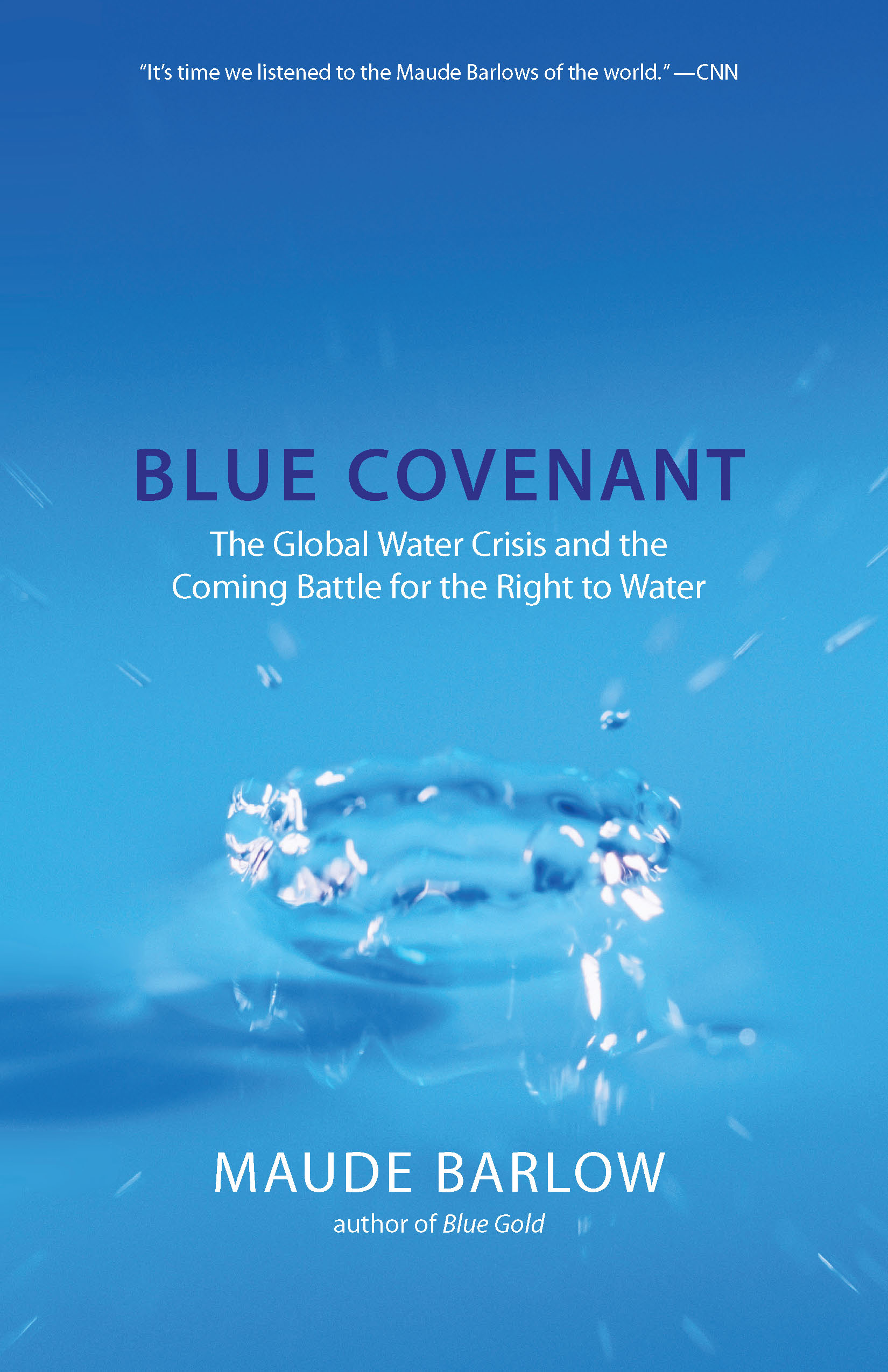 Title details for Blue Covenant by Maude Barlow - Wait list